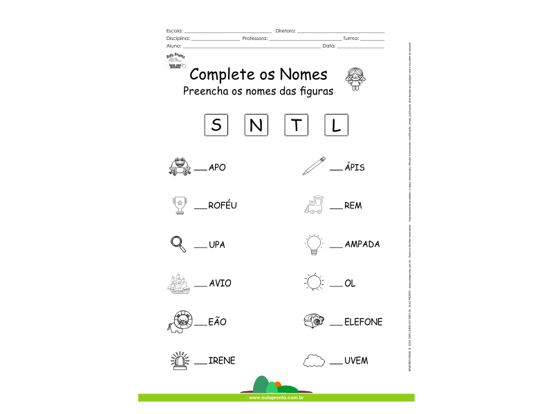 Complete os Nomes com as Letras – S, N, T e L